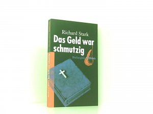 Das Geld war schmutzig : Kriminalroman