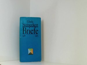 gebrauchtes Buch – Steineckert Gisela – Briefe. 1961 bis 1983