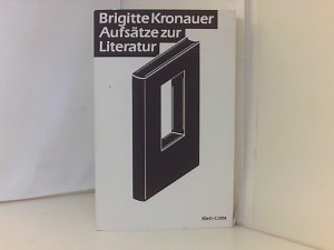 gebrauchtes Buch – Brigitte Kronauer – Aufsätze zur Literatur