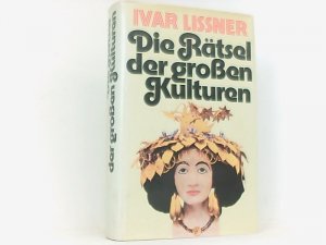 gebrauchtes Buch – Lissner Ivar – Die Rätsel der grossen Kulturen.