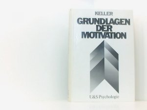 Grundlagen der Motivation