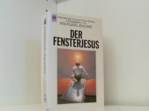 Der Fensterjesus. Internationale Science Fiction Erzählungen.