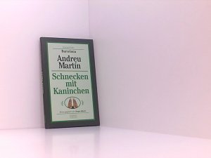 gebrauchtes Buch – Martin, Andreu und Jürgen Alberts – Schnecken mit Kaninchen