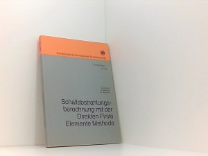 Schallabstrahlungsberechnung mit der Direkten Finite Elemente Methode (Forschung)