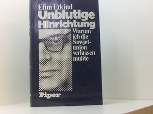 gebrauchtes Buch – Efim Etkind – Unblutige Hinrichtung