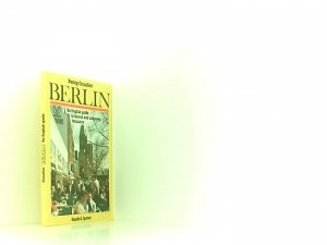 Berlin - an English guide to known and unknown treasures