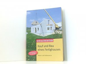 gebrauchtes Buch – Burk, Peter, Günther Weizenhöfer Mara Berzins Ilse u – Kauf und Bau eines Fertighauses: Massiv- und Holzbauweise