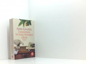 gebrauchtes Buch – Gavalda, Anna und Ina Kronenberger – Zusammen ist man weniger allein: Roman