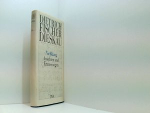 gebrauchtes Buch – Fischer-Dieskau Dietrich – Nachklang - Ansichten und Erinnerungen