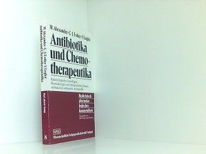 gebrauchtes Buch – Alexander Meta Claus J Estler und Friedrich – Antibiotika und Chemotherapeutika. Bakteriologische Grundlagen, Pharmakologie und therapeutischer Einsatz antibakteriell wirksamer Arzneistoffe