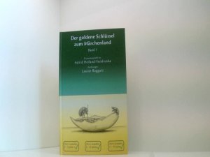 gebrauchtes Buch – Heiland Astrid – Der goldene Schlüssel zum Märchenland: Band 1