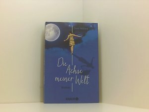 gebrauchtes Buch – Atkins, Dani und Birgit Moosmüller Dr – Die Achse meiner Welt: Roman