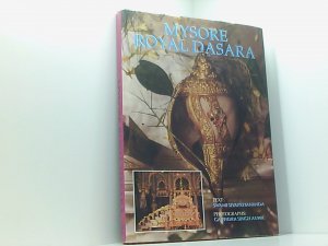 gebrauchtes Buch – Swami Sivapriyananda – Mysore Royal Dasara