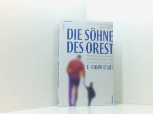 gebrauchtes Buch – Christiane Olivier – Die Söhne des Orest