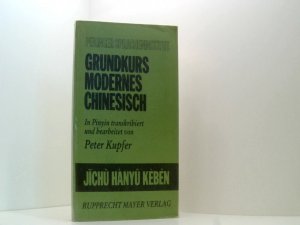 Grundkurs Modernes Chinesisch