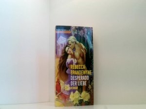 gebrauchtes Buch – Brandewyne, Rebecca und Gabriela Prahm – Desperado der Liebe