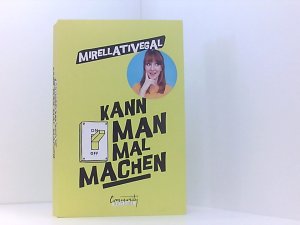 gebrauchtes Buch – Mirellativegal und Irina Zinner – Kann man mal machen: von Mirellativegal