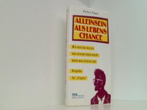 Alleinsein als Lebenschance