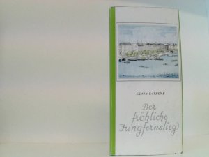 antiquarisches Buch – Erwin Garvens – Der fröhliche Jungfernstieg - Hamburger Anekdoten