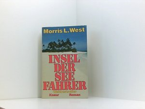 Insel der Seefahrer (Knaur Taschenbücher. Romane, Erzählungen)