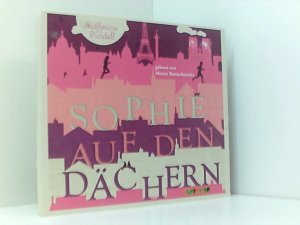 gebrauchtes Hörbuch – Katherine, Rundell und Brettschneider Merete – Sophie auf den Dächern: CD Standard Audio Format, Lesung