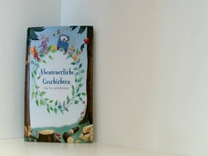 gebrauchtes Buch – Parragon – ABENTEUERLICHE GESCHICHTEN zum Vor und Selberlesen PARRAGON