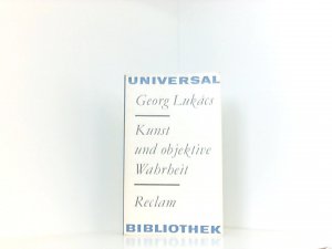 Kunst und objektive Wahrheit. Essays zur Literaturtheorie und -geschichte