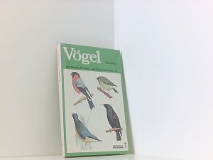 Vögel. Ein Beobachtungs- und Bestimmungsbuch.