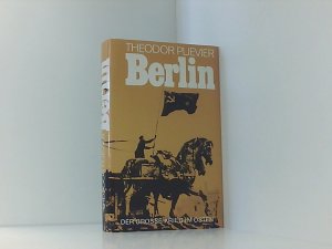 Berlin - Der grosse Krieg im Osten - Roman - Vier Teile in einem Buch