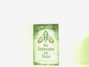 Das Schweigen der Toten Thriller