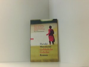 gebrauchtes Buch – Haruki, Murakami – Gefährliche Geliebte: Roman