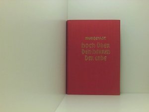 antiquarisches Buch – Mungenast – Hoch über den Herren der Erde