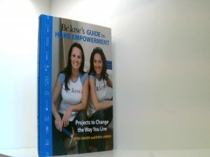 gebrauchtes Buch – Baker, Heidi and Eden Jarrin – Be Jane's Guide to Home Empowerment: Projects to Change the Way You Live