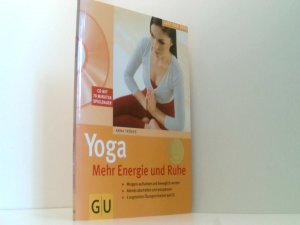 gebrauchtes Buch – Anna Trökes – Yoga - Mehr Energie und Ruhe (mit CD) (GU Multimedia Körper, Geist & Seele)