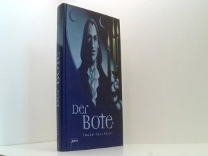 gebrauchtes Buch – Edelfeldt, Inger und Birgitta Kicherer – Der Bote