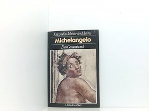 Michelangelo. Das Gesamtwerk (Ullstein KunstBuch, 36007)