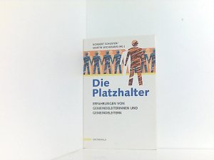 gebrauchtes Buch – Schuster, Norbert und Martin Wichmann – Die Platzhalter: Erfahrungen von Gemeindeleiterinnen und Gemeindeleitern