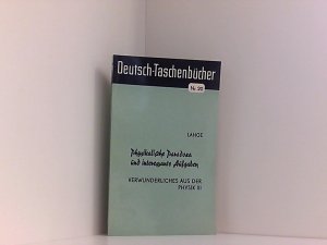 Deutsch Taschenbücher, Nr.20, Physikalische Paradoxa und interessante Aufgaben