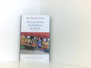 gebrauchtes Buch – Schmitt Eric, E – Monsieur Ibrahim und die Blumen des Koran: Erzählung