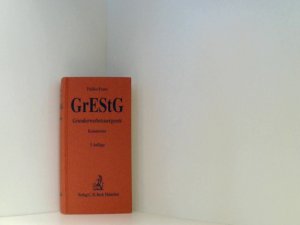 gebrauchtes Buch – Pahlke, Armin und Willy Franz – Grunderwerbsteuergesetz (Gelbe Erläuterungsbücher)