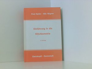 gebrauchtes Buch – Paul Nylen – Einführung in Die Stöchiometrie