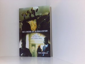 gebrauchtes Buch – Tom Zaniello – Cinema of Globalization: A Guide to Films about the New Economic Order