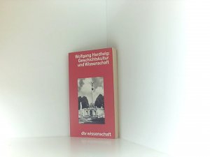 gebrauchtes Buch – Wolfgang Hardtwig – Geschichtskultur und Wissenschaft