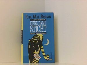 gebrauchtes Buch – Brown Rita, M – Herz Dame sticht: Ein Fall für Mrs. Murphy. Roman