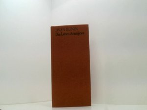 Iwan Bunin: Das Leben Arsenjews