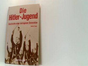 gebrauchtes Buch – Herbert Taege – Die Hitler-Jugend: Geschichten einer betrogenen Generation