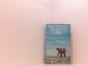 gebrauchtes Buch – Hermanson, Marie und Regine Elsässer – Muschelstrand: Roman (suhrkamp taschenbuch)