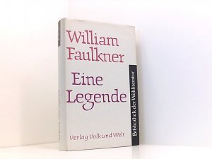 William Faulkner: Eine Legende