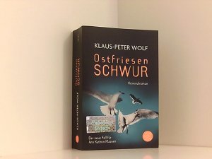 gebrauchtes Buch – Klaus-Peter Wolf – Ostfriesenschwur: Der zehnte Fall für Ann Kathrin Klaasen (Ann Kathrin Klaasen ermittelt, Band 10)