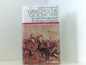 Griechische Geschichte: von den Anfängen bis in die römische Kaiserzeit